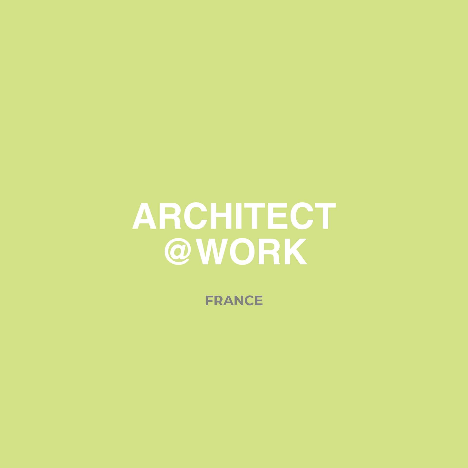 Architect @ Work Paris