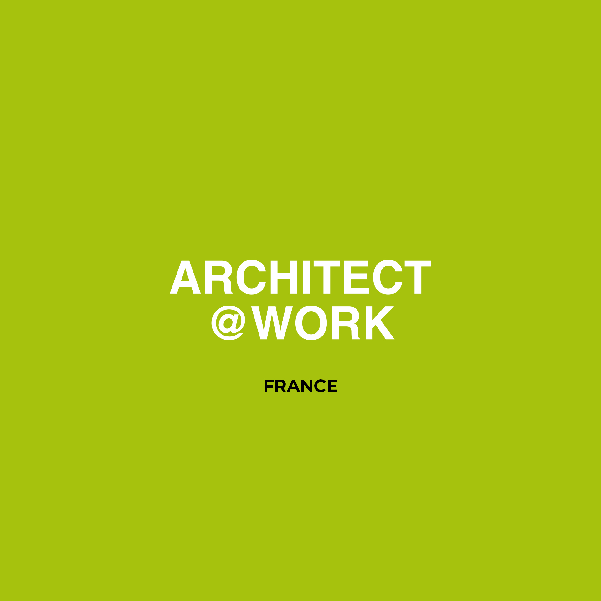 Architect @ Work Paris